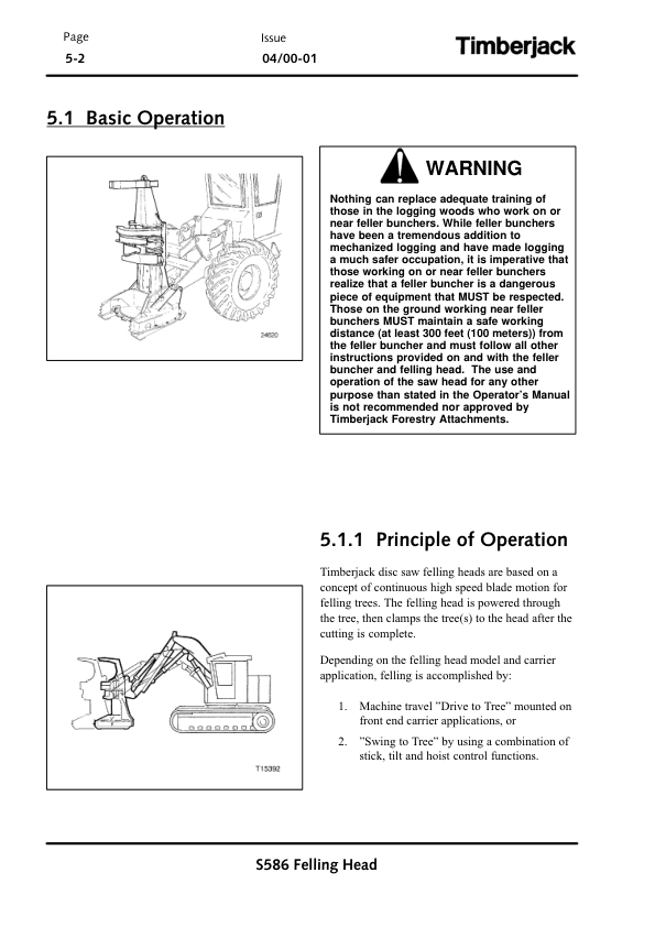 John Deere S586 Felling Heads Operator’s Manuals (OMF295729) Workshop Guide