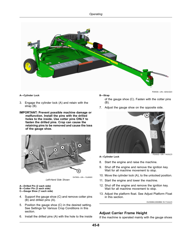 John Deere C450 Center Pivot Mower-Conditioner (Export Edition) (Serial Number: 470000-489999) Operator’s Manual (OMFH343288) Workshop Guide