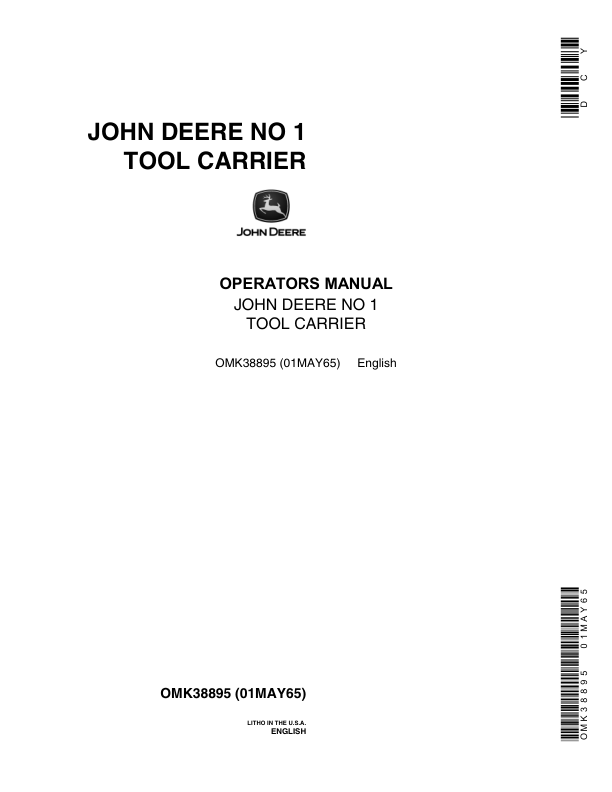 John Deere No. 1 Tool Integral Carrier Operator’s Manual (OMK38895) Workshop Guide