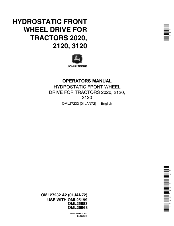 John Deere Hydrostataic Front Wheel Drive For Tractors 2020, 2120, 3120 Operator’s Manual (OML27232) Workshop Guide