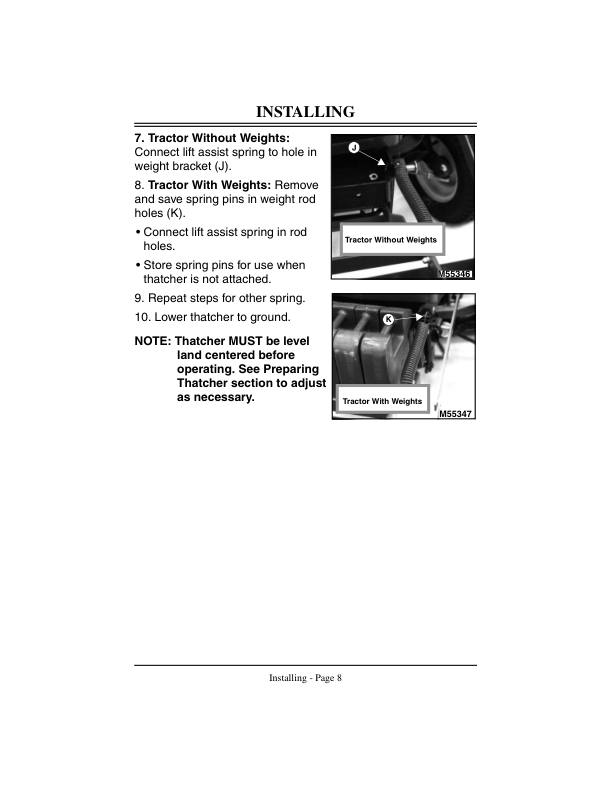 John Deere Thatcher for 425, 445, 455 Lawn & Garden Tractors Operator’s Manual (OMM115677) Workshop Guide