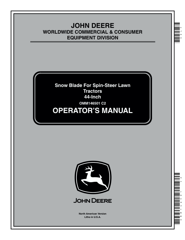 John Deere 44 Inch Snow Blade For Spin-Steer Lawn Tractors Operator’s Manual (OMM146501) Workshop Guide