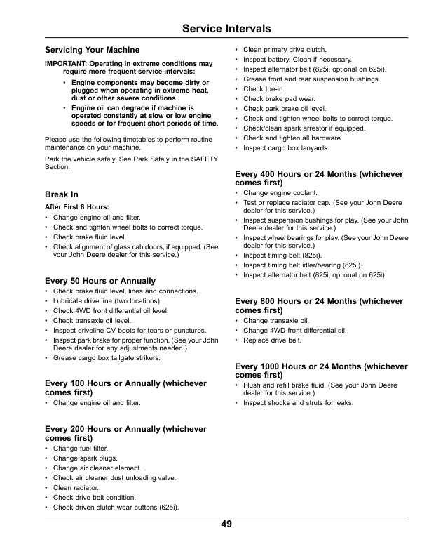 John Deere 825i S4 XUV Gator Utility Vehicle North America (100001- ) Operator’s Manual (OMM173979) Workshop Guide