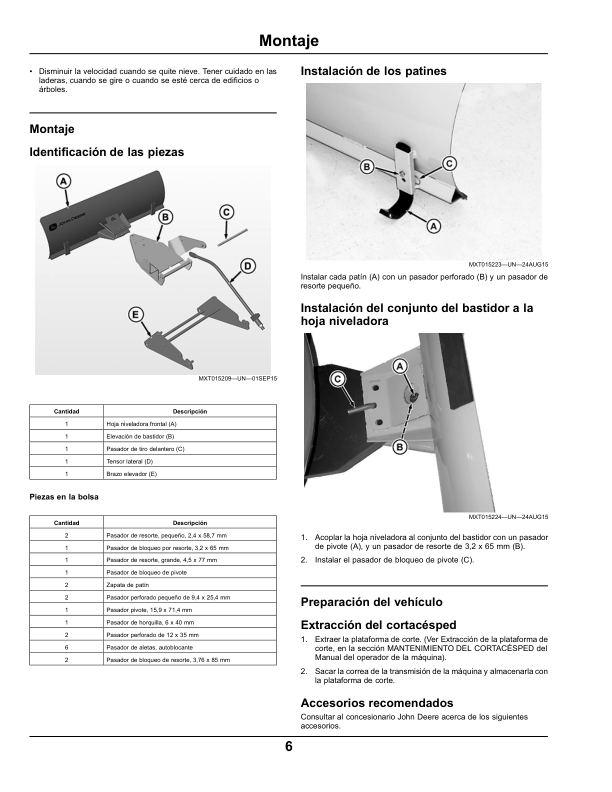 John Deere 44 Inch Front Bladefor X350, X354, X370, X350R, X380, X584, & X590 Select Series TractorsExport Edition (010001- ) Operator’s Manual (OMM175597) Workshop Guide