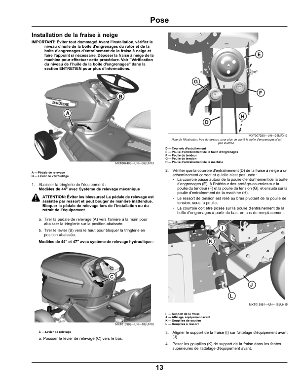 John Deere 44 Inch, 47 Inch Snowblower for X350, X350R, X354, X370, X380, X584, X590 Select Series Tractors (Export Edition) Operator’s Manual (OMM175856) Workshop Guide