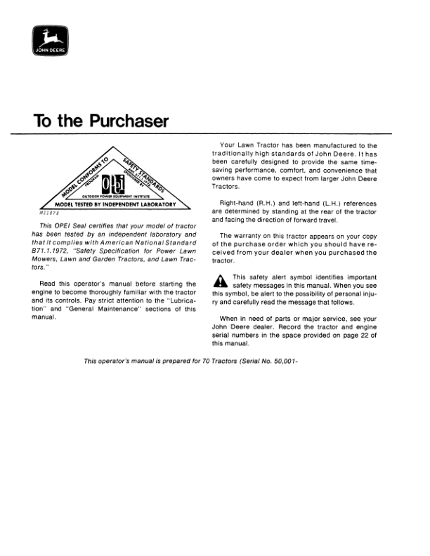 John Deere 70 Lawn Tractor (050001-) Operator’s Manual (OMM46958) Workshop Guide