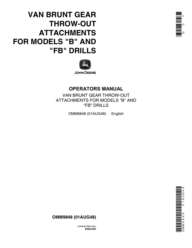 John Deere Van Brunt Gear Throw-Out Attachments Operator’s Manual (OMM9848) Workshop Guide