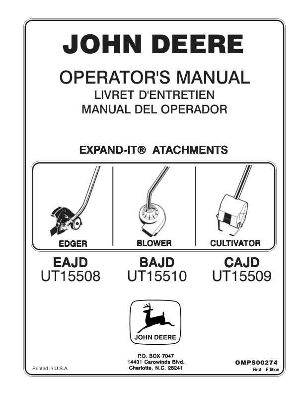 John Deere EAJD Edger (UT15508), BAJD Blower (UT015510), CAJD Cultivator (UT15509) Expand-It Attachments Operator’s Manual (OMPS00274) Workshop Guide