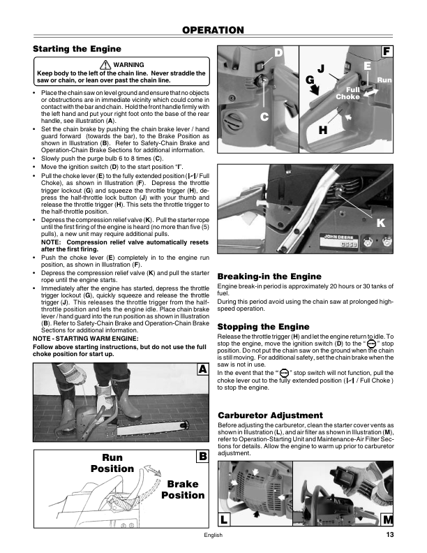 John Deere CS56, CS62 Pro Series Chain Saws Operator’s Manual (OMPS04119) Workshop Guide