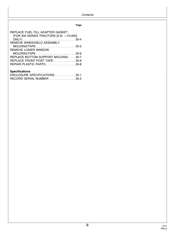 John Deere TY16180, TY24474 Weather Enclosure for 300 Series Lawn & Garden Tractors Operator’s Manual (OMTY21693) Workshop Guide