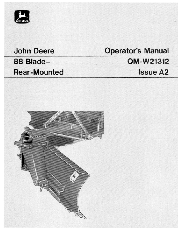 John Deere 88 Rear Blade Operator’s Manual (OMW21312) Workshop Guide
