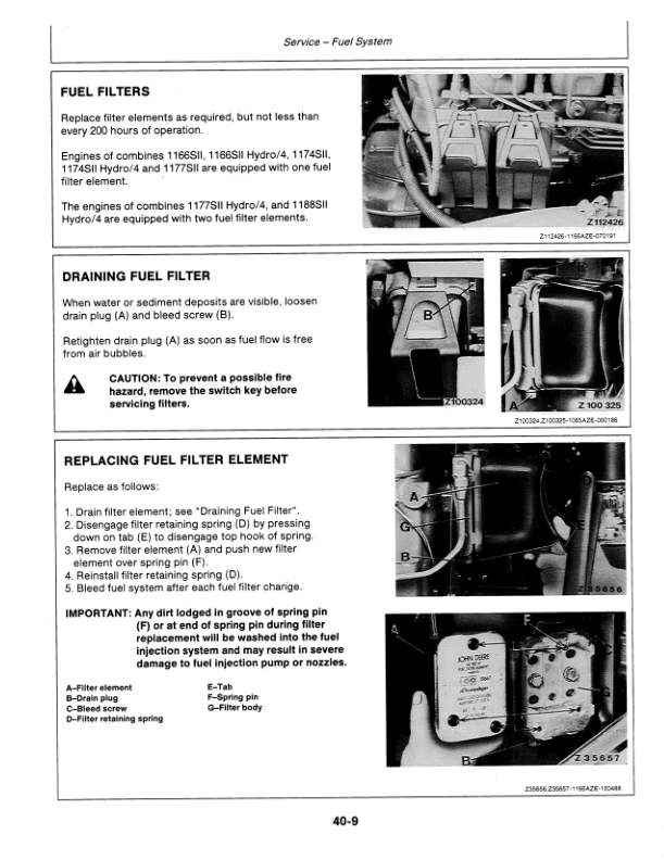 John Deere 1166SII, 1166SII Hydro/4, 1174SII, 1174SII Hydro/4 , 1177SII, 1177SII Hydro/4, 1188SII & 1188SII Hydro/4 Combines Operator’s Manual (OMZ92058) Workshop Guide