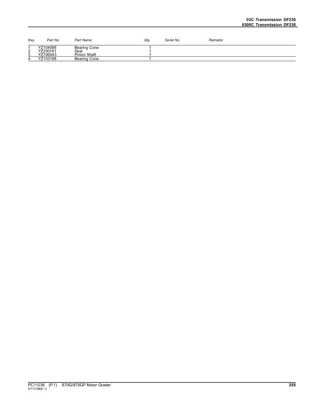 John Deere 870G, 870GP Graders (SN F656526-) Parts Catalog Manual – PC11236 Workshop Guide