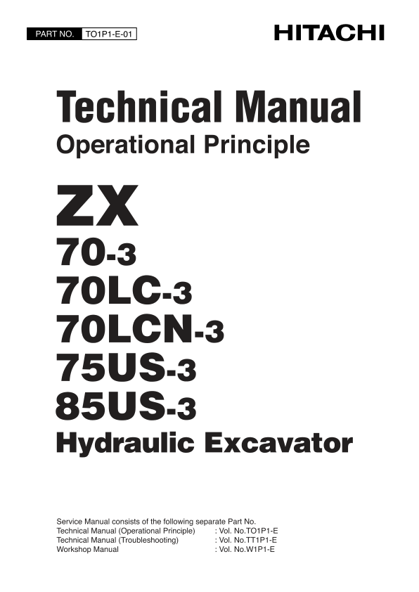 Hitachi ZX70-3, ZX70LC-3, ZX70LCN-3, ZX75US-3, ZX85US-3 Excavator Repair Manual