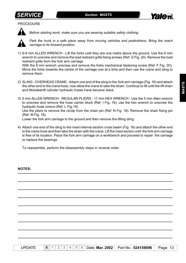 Yale MR14, MR14H, MR16, MR16H, MR16N, MR20, MR2OH, MR20W, MR25 C849 Reach Truck Repair Manual Workshop Guide