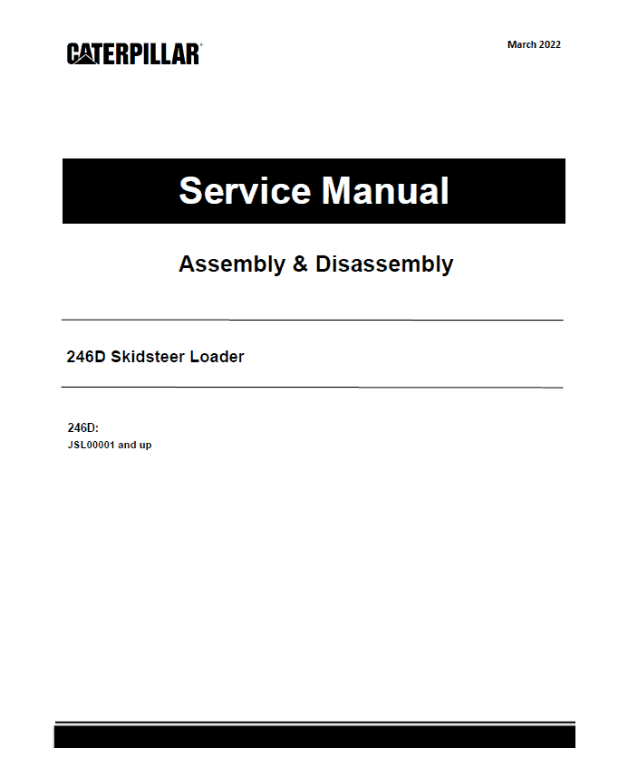 Caterpillar CAT 246D Skidsteer Loader Service Repair Manual (JSL00001 and up) Workshop Guide