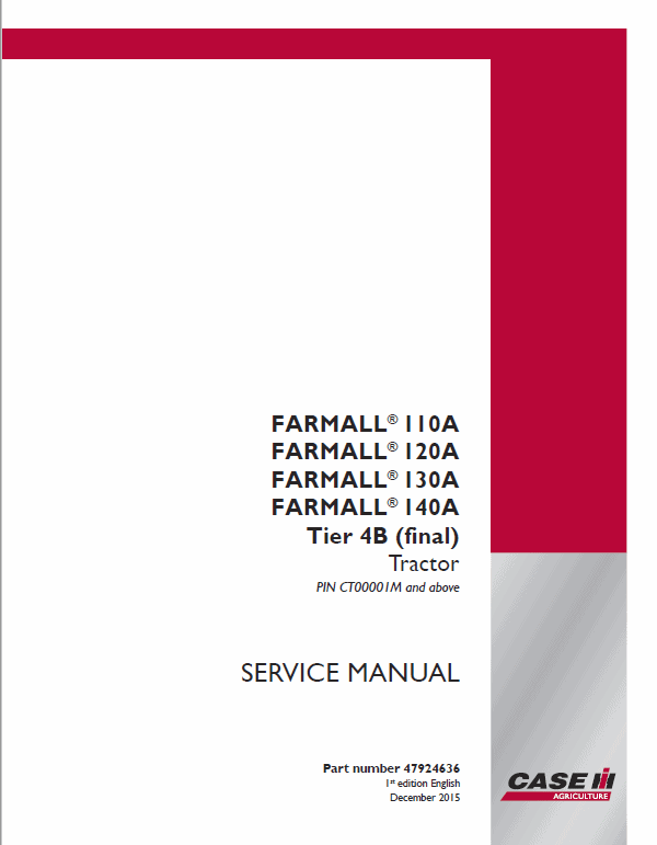 Case Farmall 110A, 120A, 125A, 130A, 140A Tractor Service Manual Workshop Guide