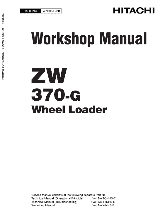 Hitachi ZW370, ZW370-G Wheel Loader Service Repair Manual Workshop Guide