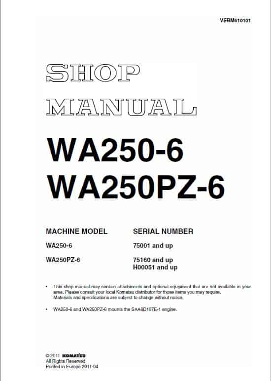 Komatsu WA250-6, WA250PZ-6 Wheel Loader Service Manual Workshop Guide