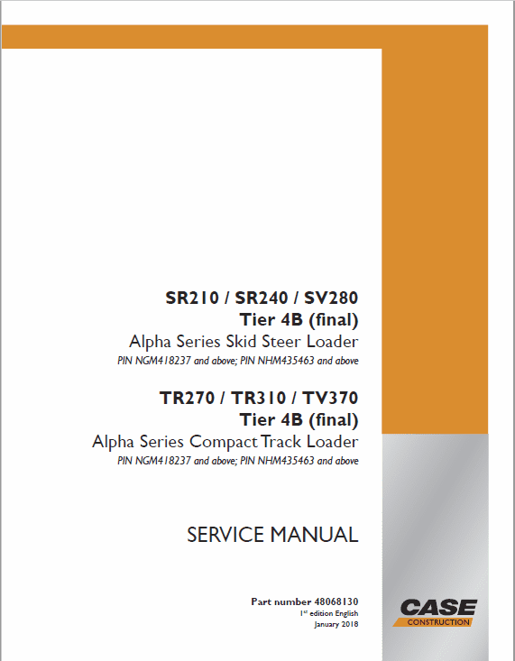 Case TR270, TR310, TV370 Track Loader Service Manual (Tier 4B) Workshop Guide