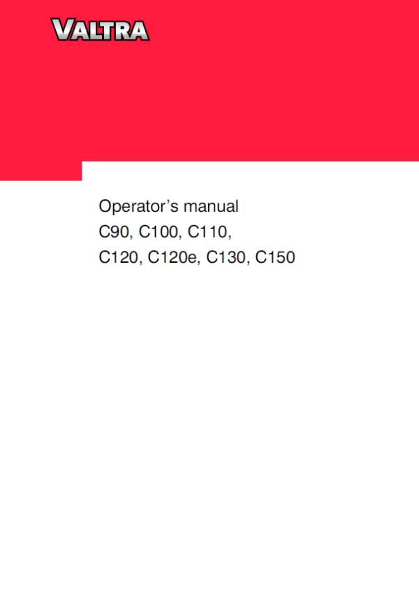Valtra C90, C100, C110, C120, C130, C150 Tractors Service Repair Manual Workshop Guide