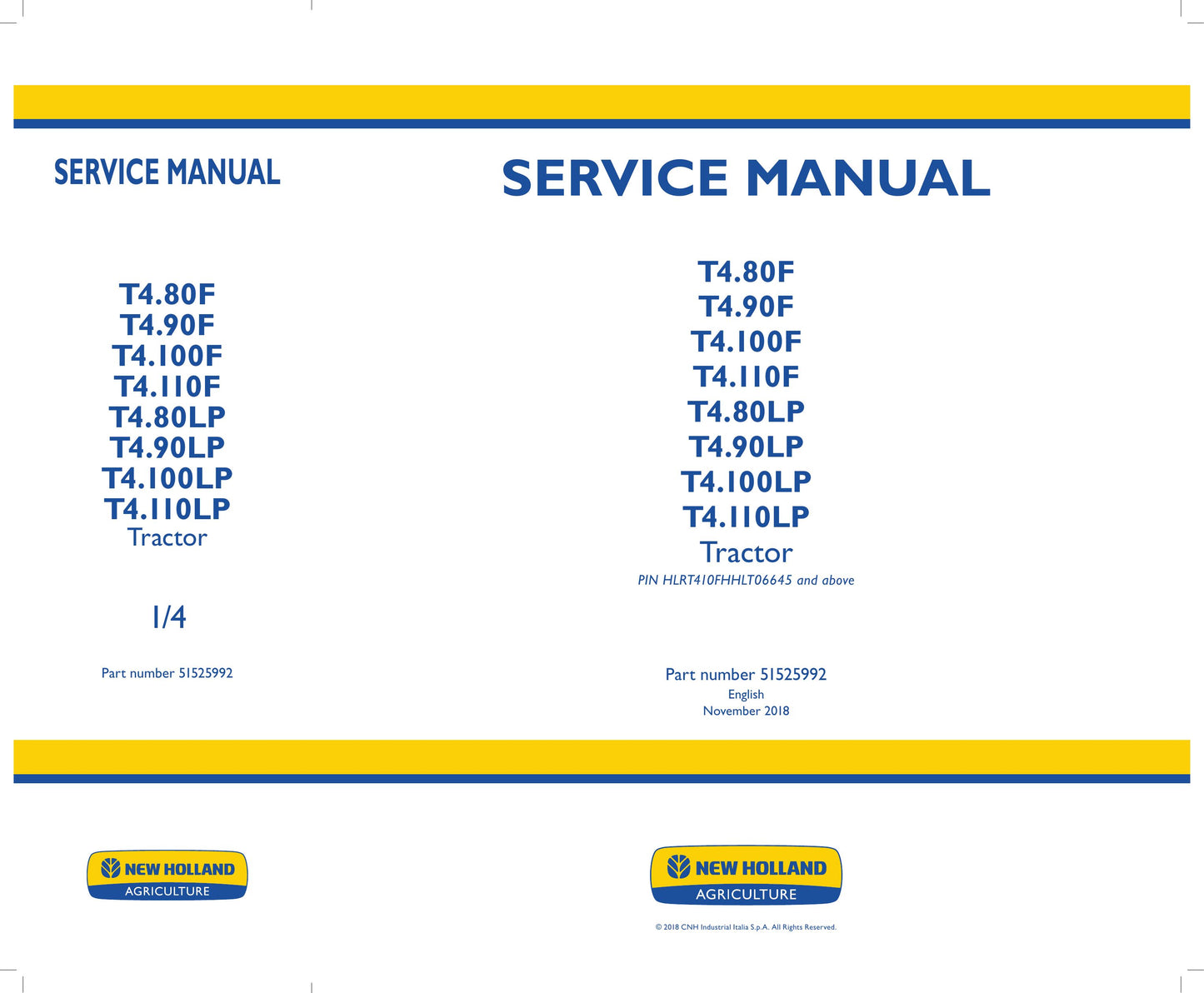 New Holland T4.80F T4.90F T4.100F T4.110F T4.80LP T4.90LP T4.100LP T4.110LP Tractor Factory Workshop Service Manual 51525992