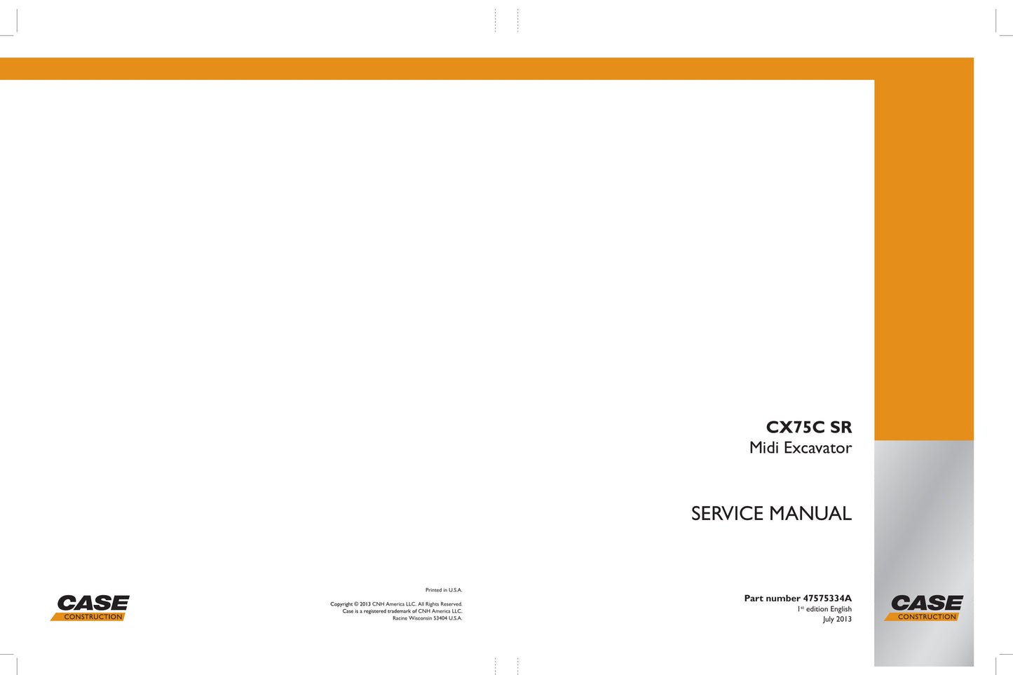 CASE CX75C SR Midi Excavator Factory Workshop Service Manual 47575334A