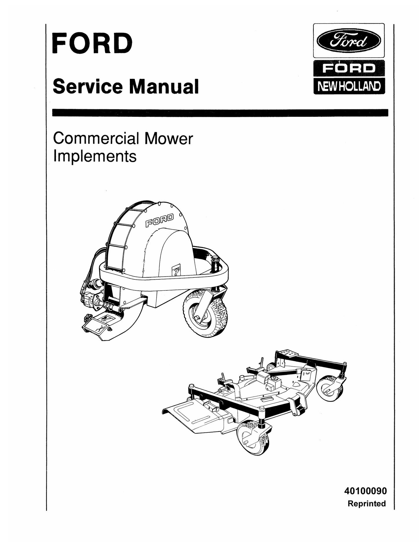 FORD NEW HOLLAND FM 72 FM 527 FM Power Sweeper FM Debris Blower Commercial Mower Implements Factory Workshop Service Manual 40100090