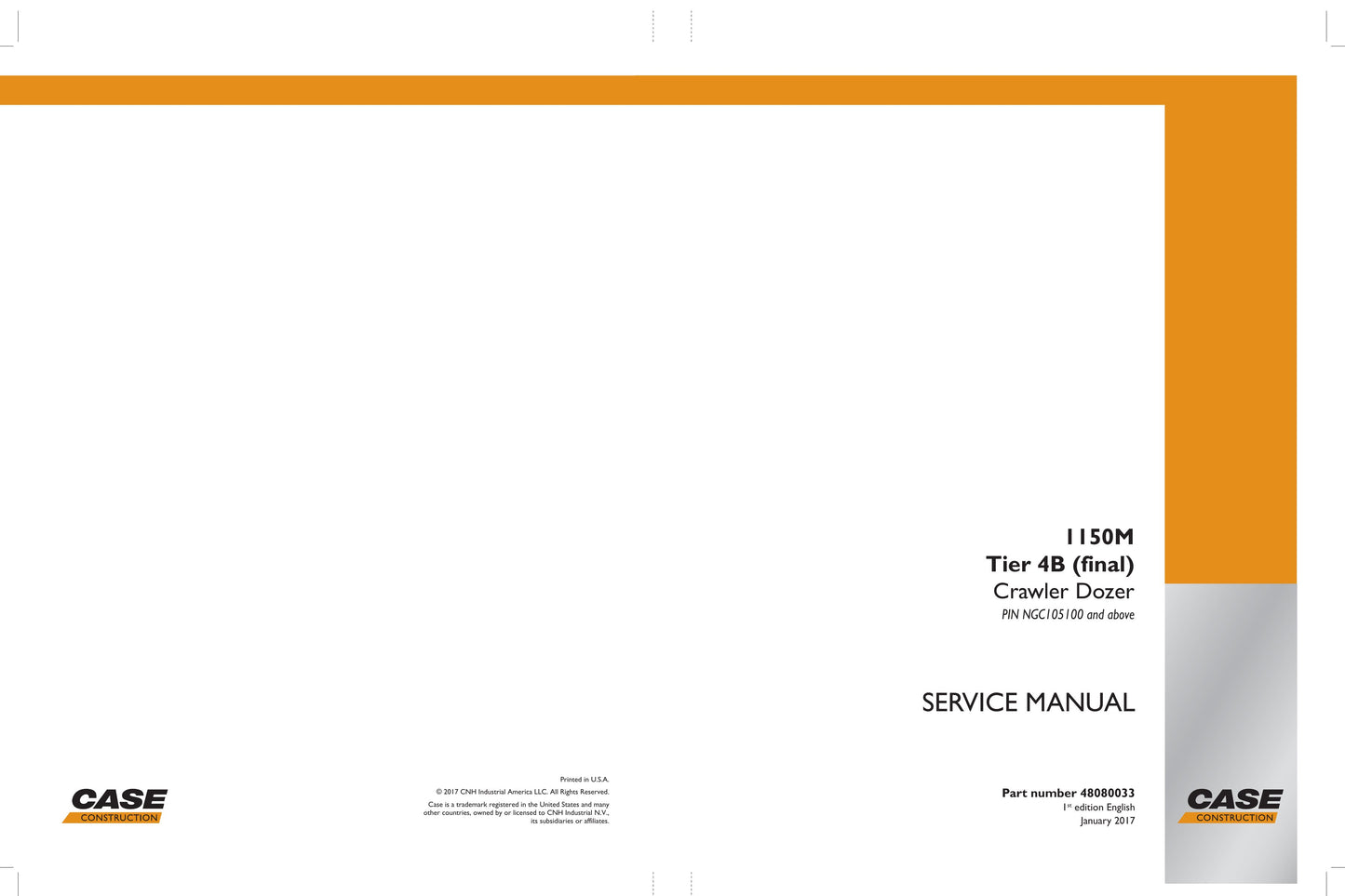 CASE 1150M Bulldozer Factory Workshop Service Manual 48080033