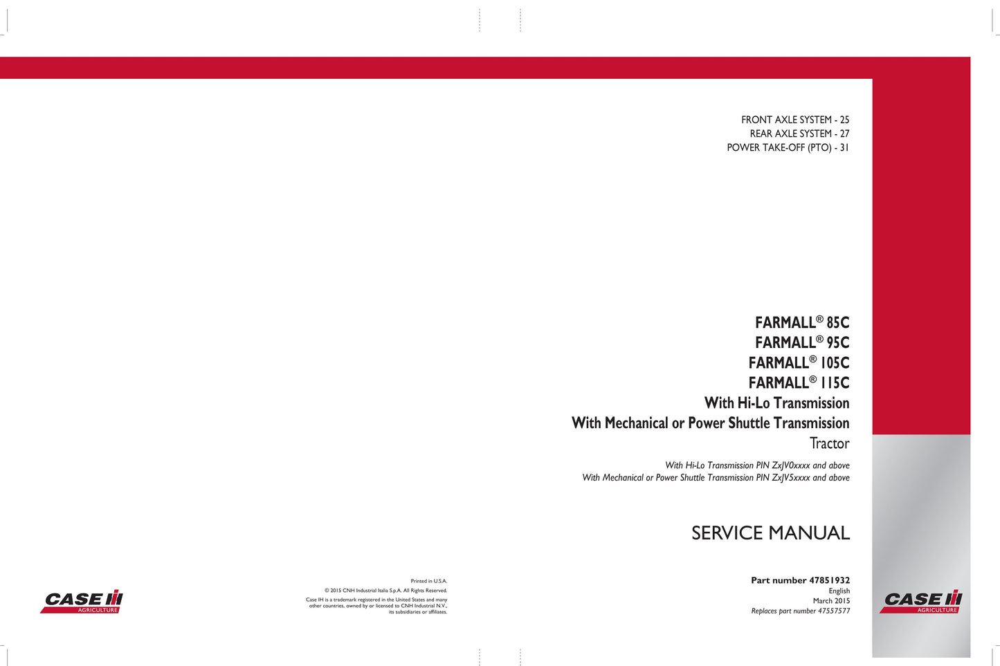 CASE Farmall 85C 95C 105C 115C Tractor Factory Workshop Service Manual 47851932