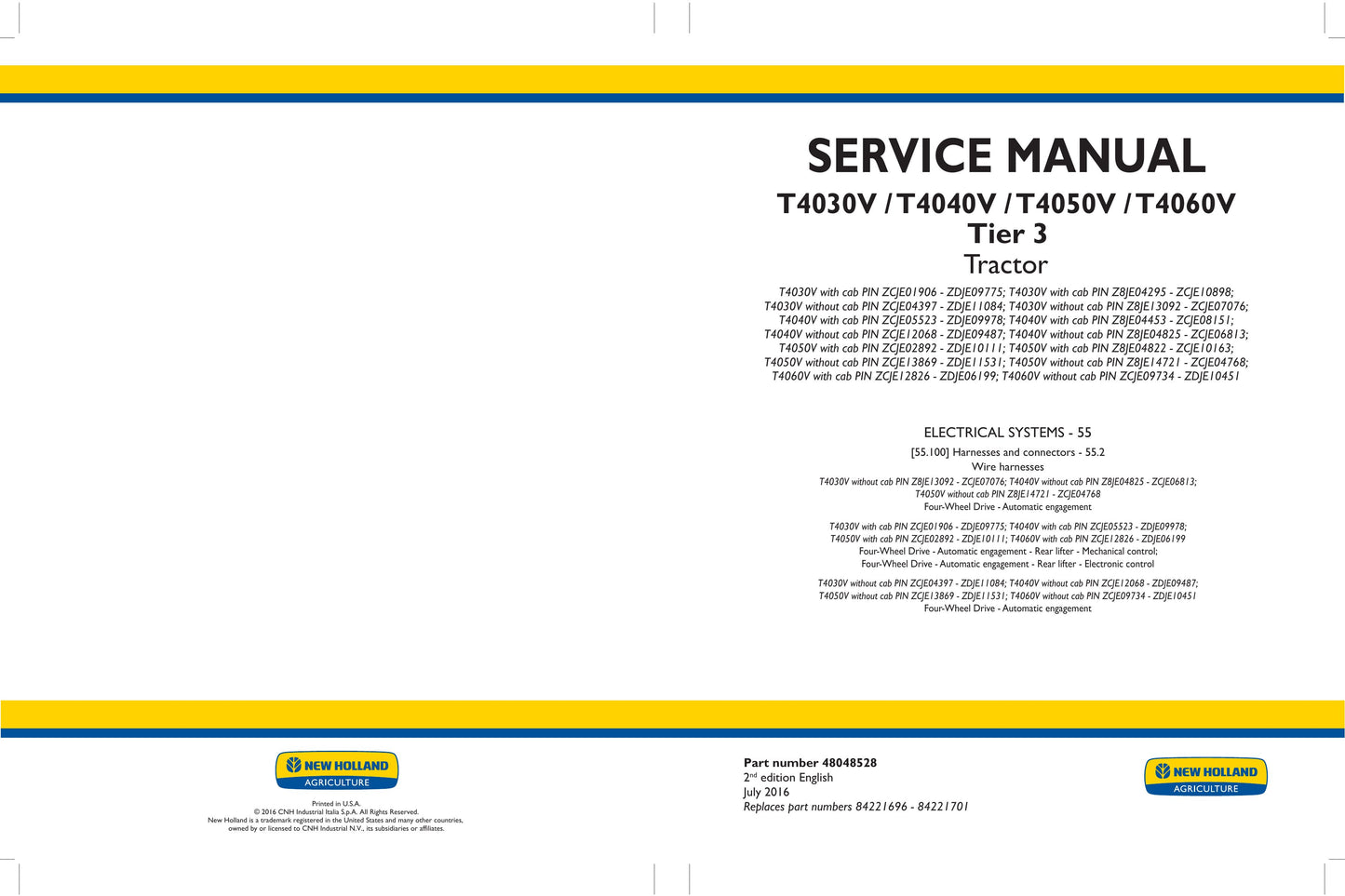 New Holland T4030V T4040V T4050V T4060V Tractor Factory Workshop Service Manual 48048525