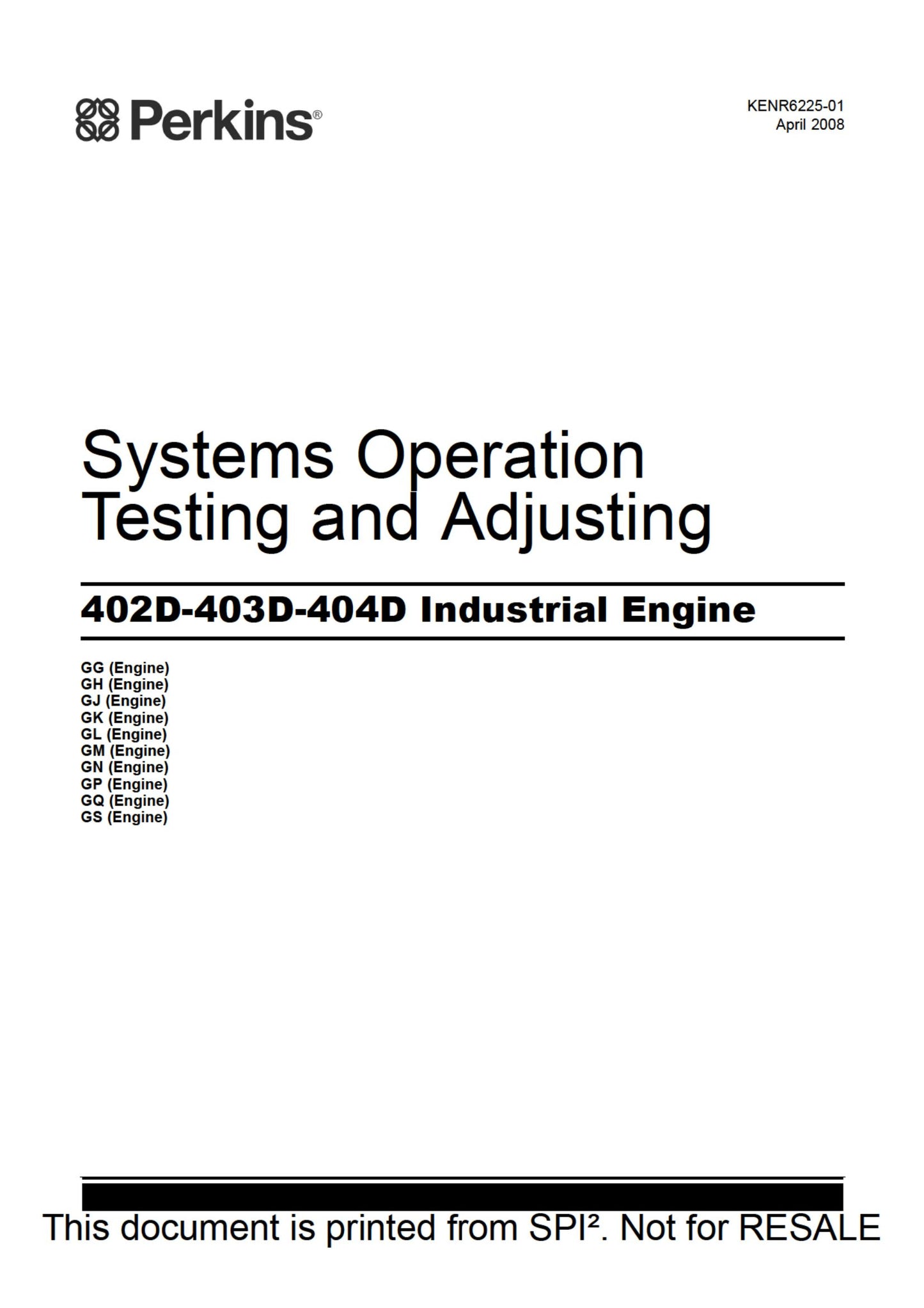 Perkins 402D-403D-404D Industrial Engine Systems Operation Testing and Adjusting KENR6225-01