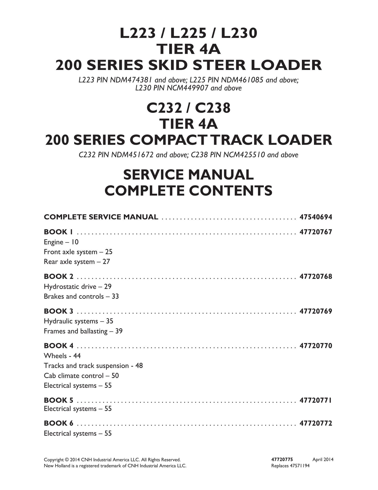New Holland L223 L225 L230 Skid Steer Loader Factory Workshop Service Manual 47540694