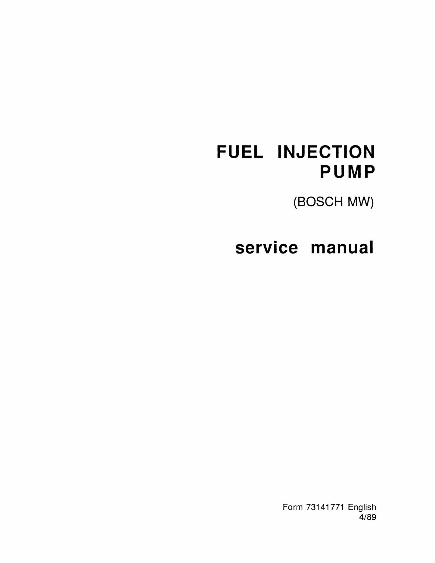 FIATALLIS Fuel Injection Pump (BOSCH MW) Factory Workshop Service Manual 73141771