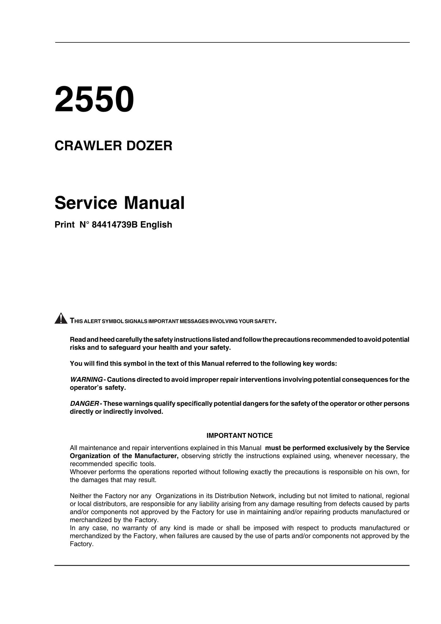 UNKNOWN 2550 Crawler Dozer Factory Workshop Service Manual 84414739B