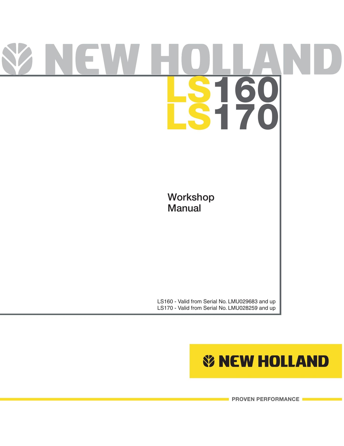 New Holland LS160 LS170 Skid Steer Loader Workshop Manual 87361507