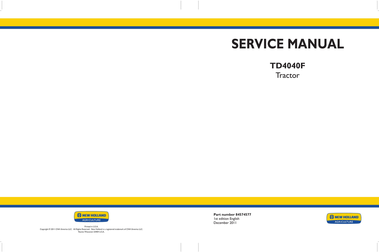 New Holland TD4040F Tractor Factory Workshop Service Manual 84574577