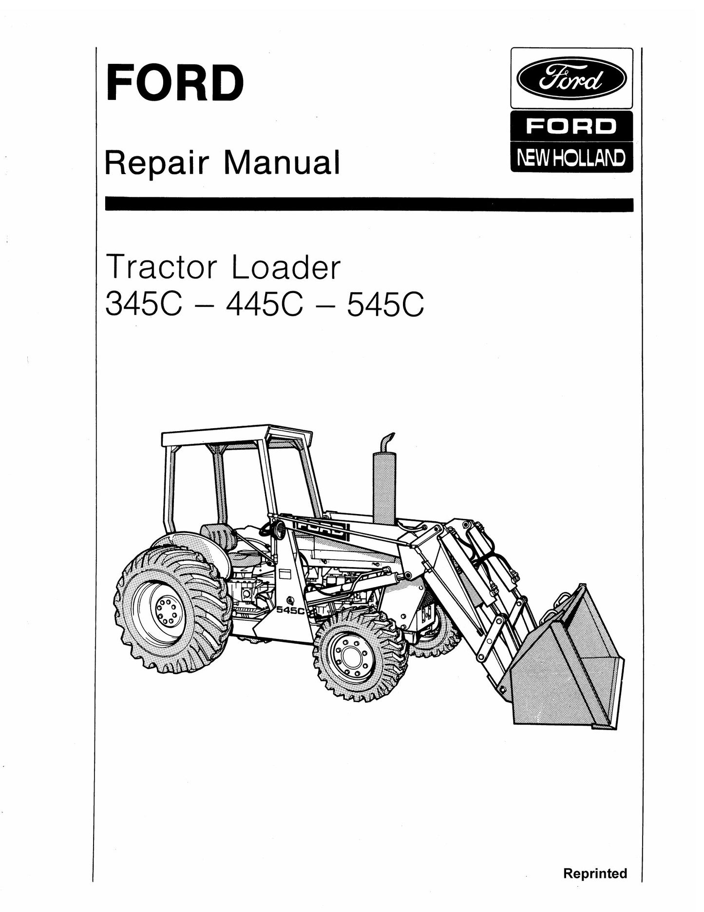 FORD 345C 445C 545C Tractor Loader Factory Workshop Repair Manual