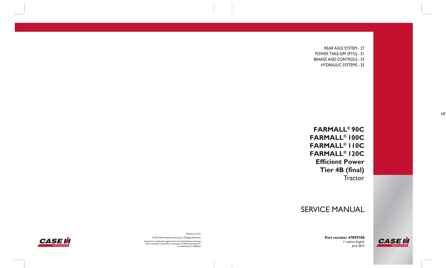 CASE Farmall 90C Farmall 100C Farmall 110C Farmall 120C Tractor Factory Workshop Service Manual 47899706