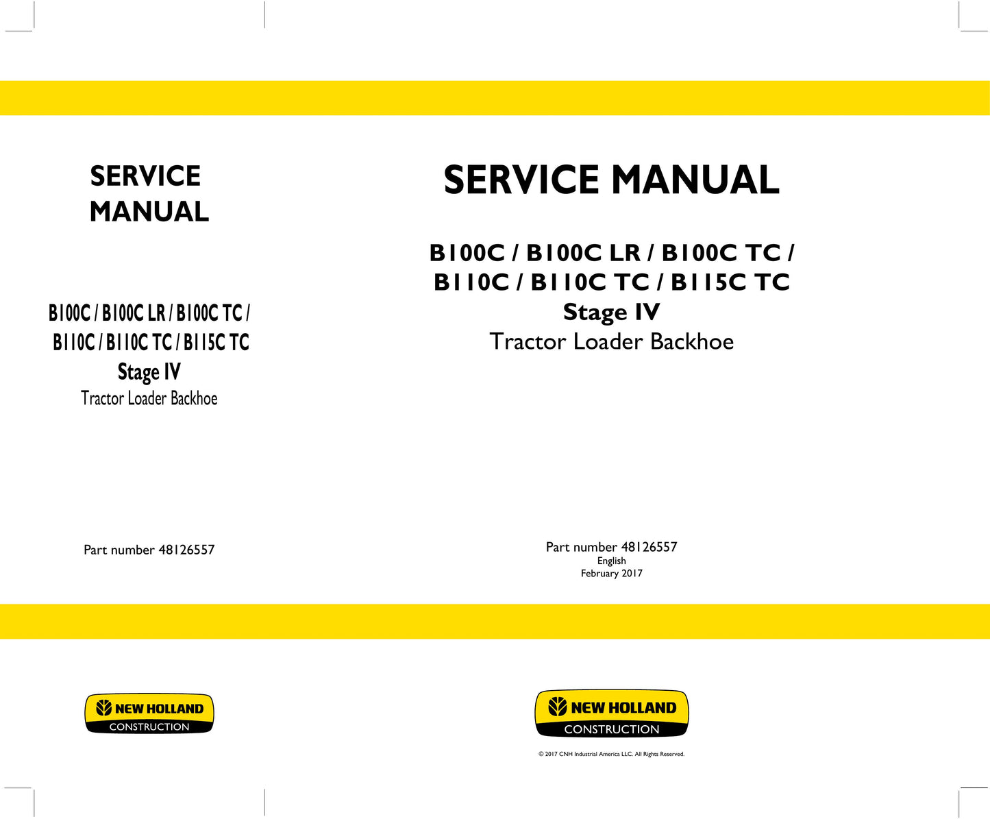 New Holland B100C B100C LR B100C TC B110C B110C TC B115C TC Tractor Loader Backhoe Factory Workshop Service Manual 48126557