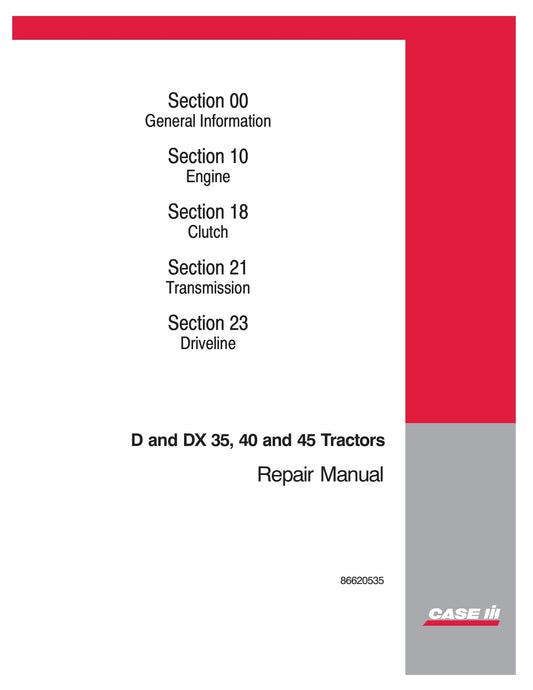 CASE D D35 D40 D45 DX35 DX40 DX45 Tractor Factory Workshop Repair Manual 86620535