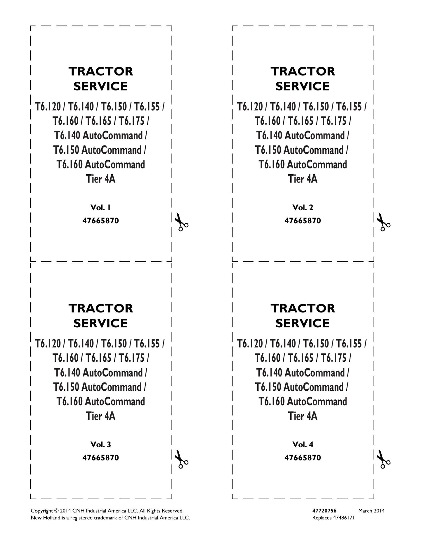 New Holland T6.120 T6.140 T6.150 T6.155 T6.160 T6.165 T6.175 T6.140 AutoCommand T6.150 AutoCommand T6.160 AutoCommand Tractor Factory Workshop Service Manual 47720737