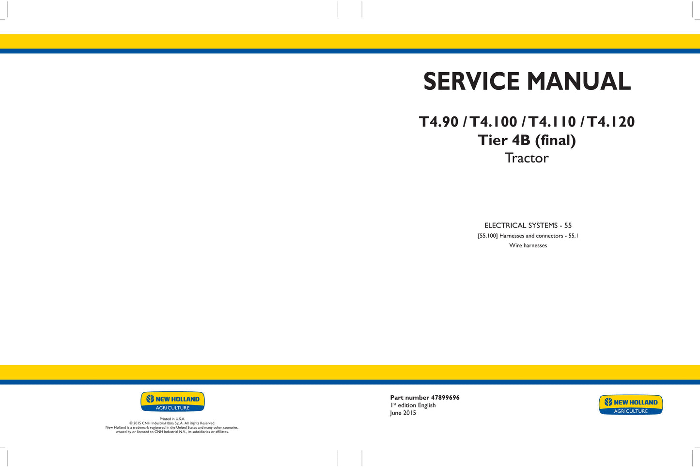 New Holland T4.90 T4.100 T4.110 T4.120 Tractor Factory Workshop Service Manual 47899693
