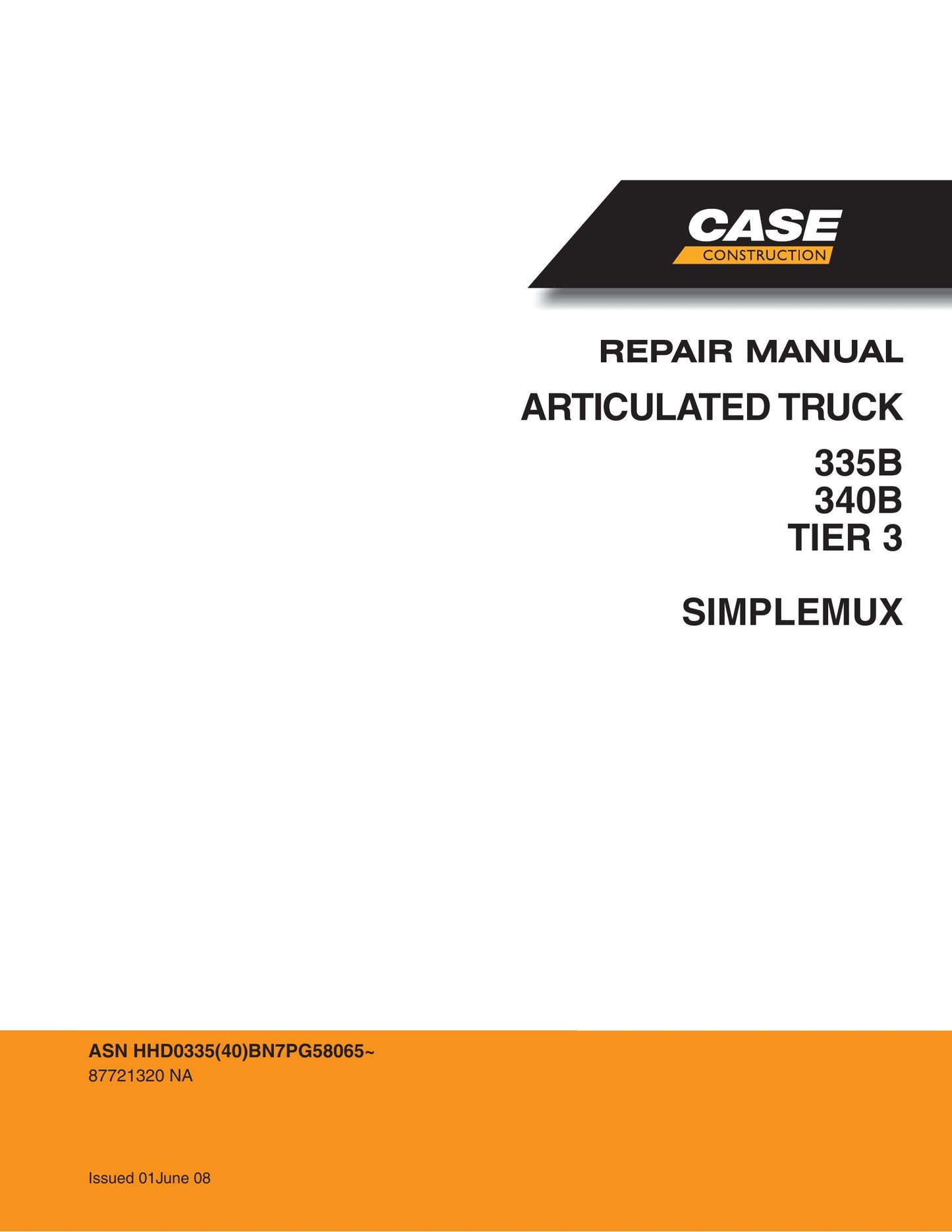 CASE 335B 340B Articulated Truck Factory Workshop Repair Manual HHD0335(40)BN7PG58065