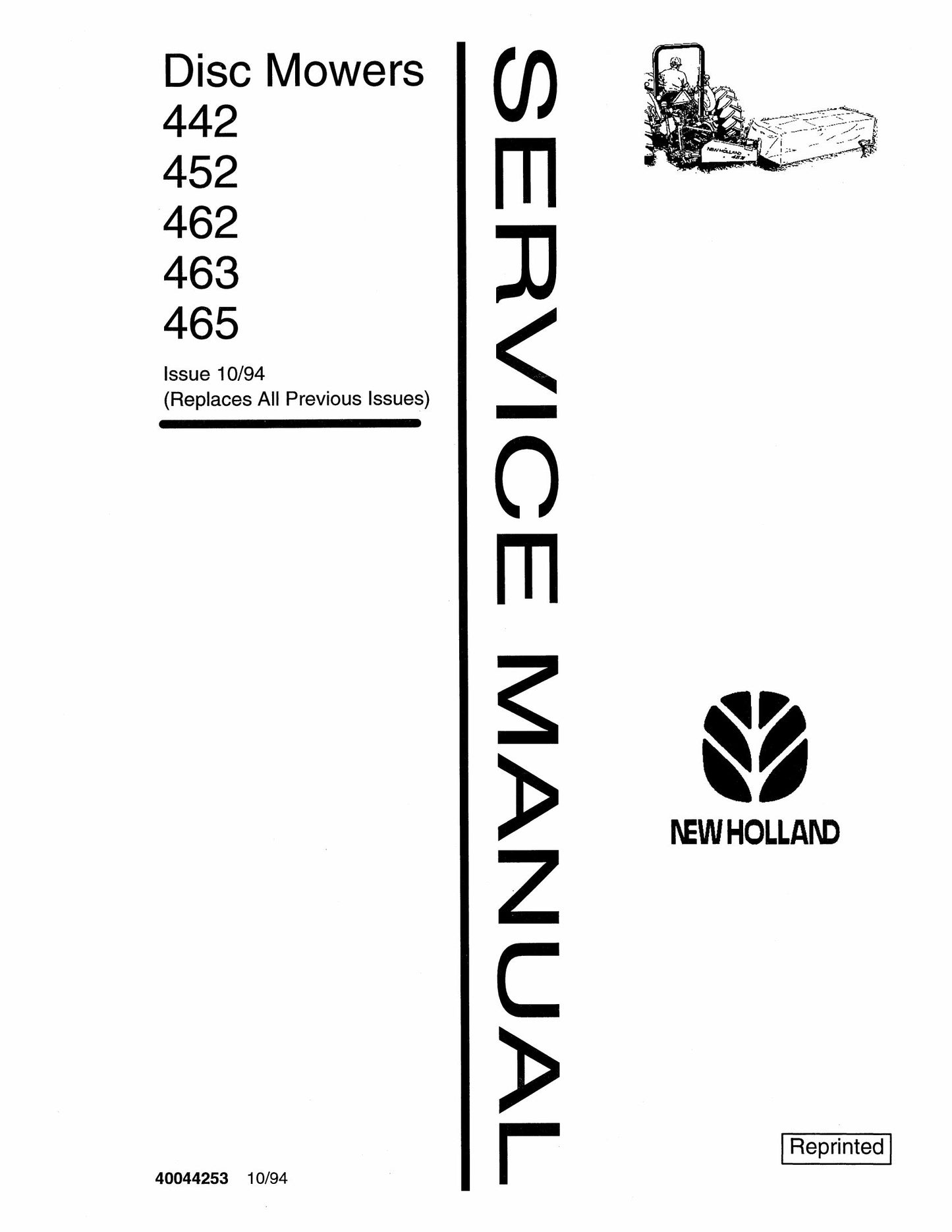 NEW HOLLAND 442 452 462 463 465 Disc Mowers Factory Workshop Service Manual 40044253