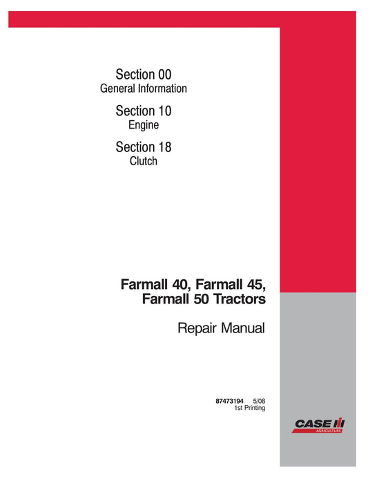 CASE Farmall 40 Farmall 45 Farmall 50 Tractor Factory Workshop Repair Manual