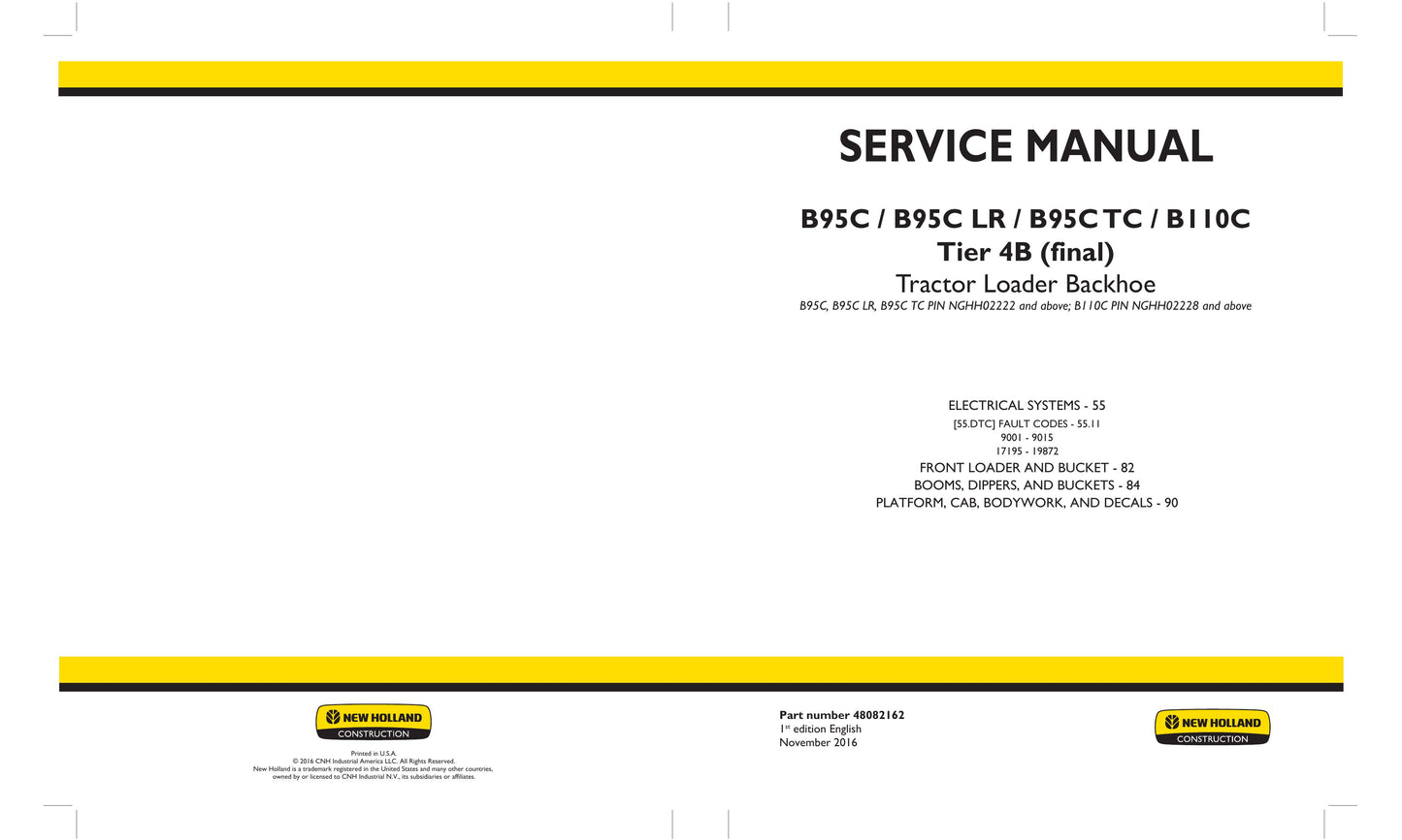 New Holland B95C B95C LR B95C TC B110C Backhoe Loader Factory Workshop Service Manual 48082162