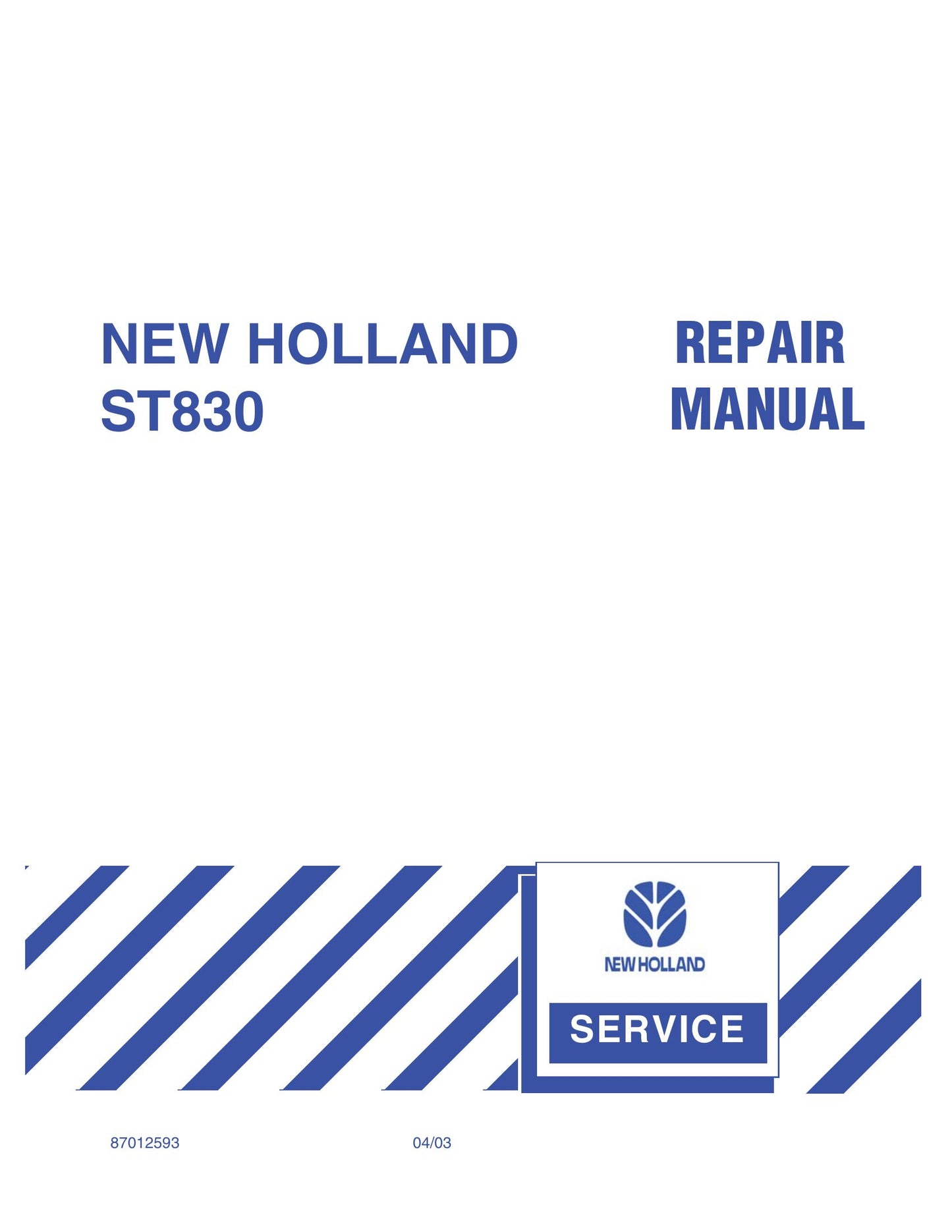 New Holland ST830 Implement Factory Workshop Repair Manual 87012593