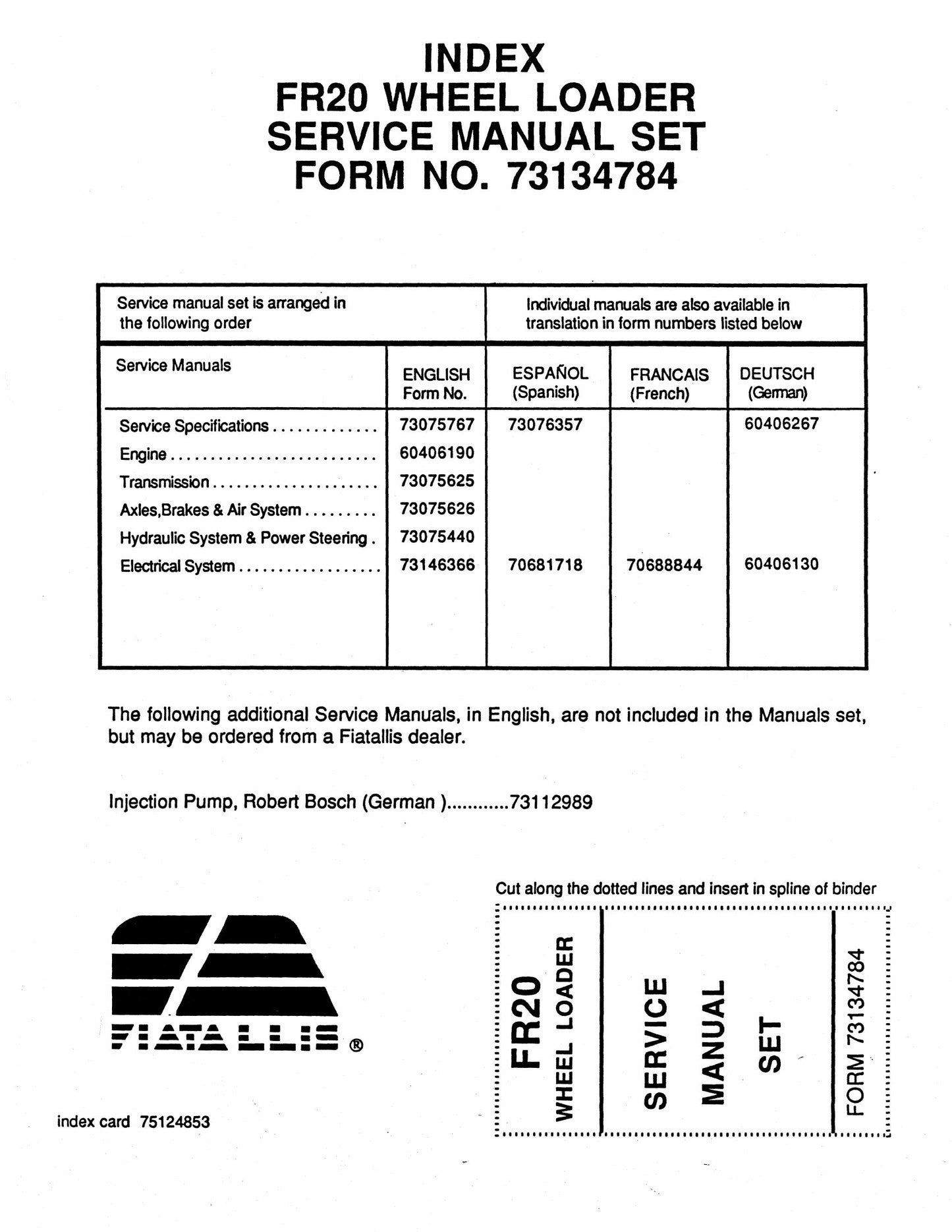 FIATALLIS FR20 Wheel Loader Factory Workshop Service Manual Set 73134784