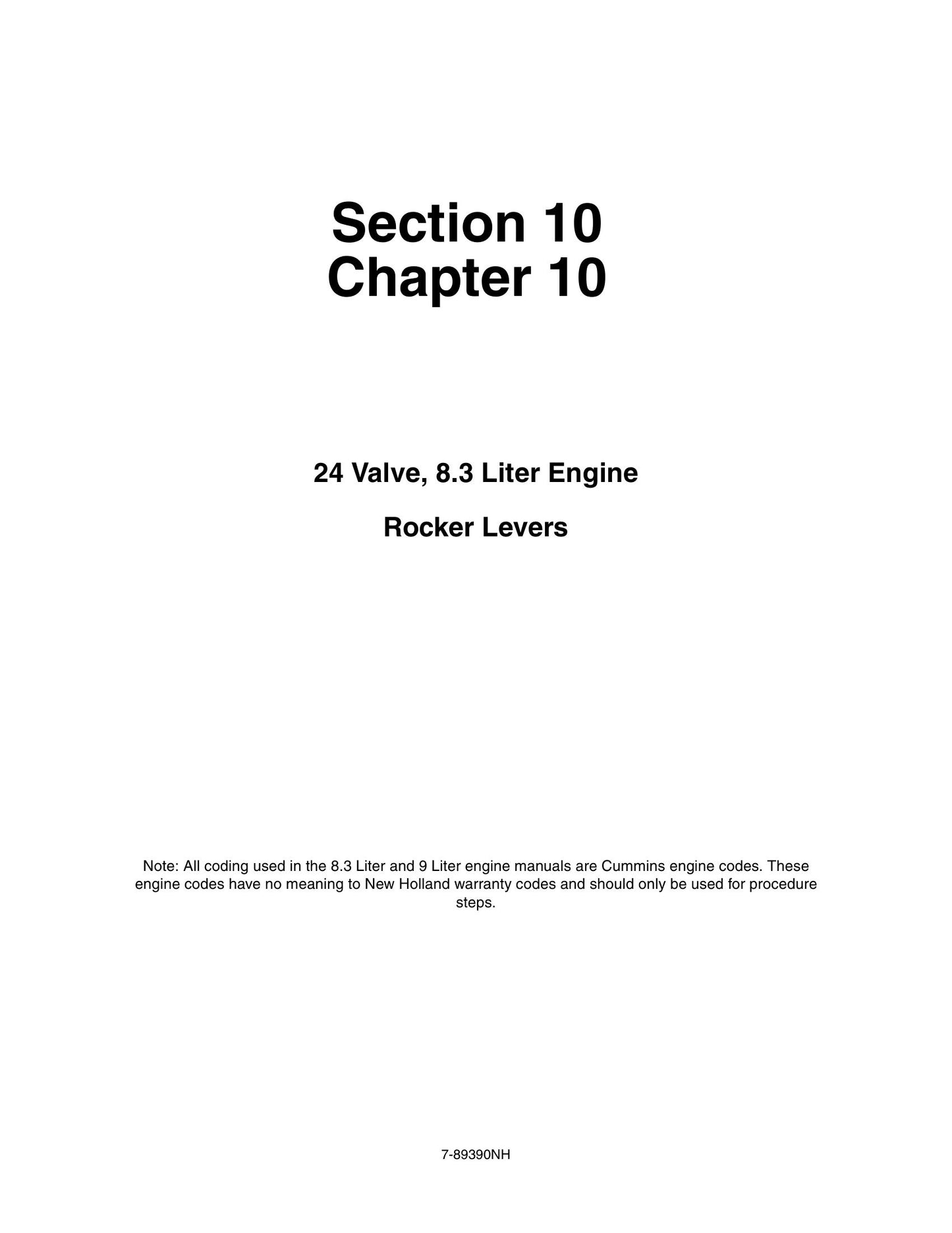 New Holland 8.3 Liter 9 Liter Engine Factory Workshop Service Manual 7-89390NH